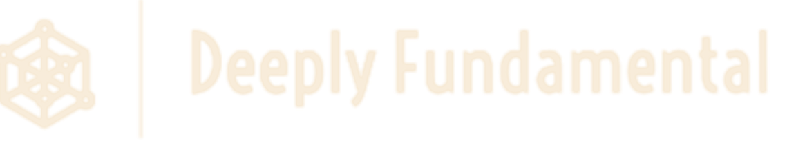 Deeply Fundamental